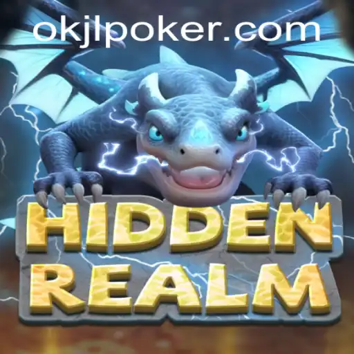 Exploring the Enigmatic World of HiddenRealm and the Role of OK JL